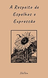 Livro A respeito de espelhos e expressão