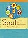 Soul Lessons & Soul Purpose Oracle Cards: The Most Direct Path to Spiritual Peace and Personal Fulfi by 