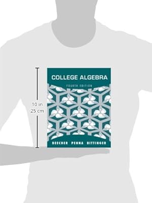 College Algebra (4th Edition)