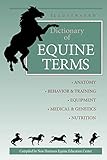 Illustrated Dictionary of Equine Terms by New Norizons Equine Education Center, Vera Bergsten