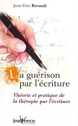 La  guérison par l'écriture