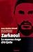 Zarkaoui : Le nouveau visage d'Al-Qaida by
