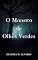 Livro O monstro de olhos verdes (conto)