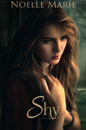 Shy (Once Bitten, Twice Shy) (Volume 2)