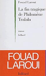 La  fin tragique de Philomène Tralala