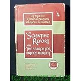 A Scientific Report on "The Search for Bridey Murphy"