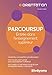 Parcoursup : Entrée dans l'enseignement supérieur (Guides J Orientation) (French Edition) by 