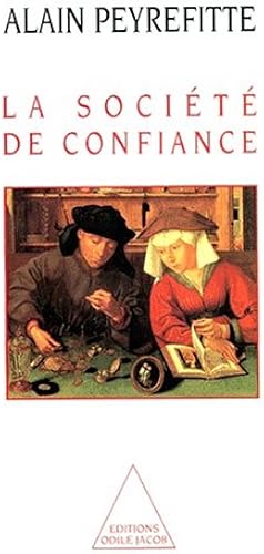 Download La société de confiance. Essai sur les origines et la nature du développement PDF