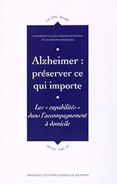 Alzheimer, préserver ce qui importe