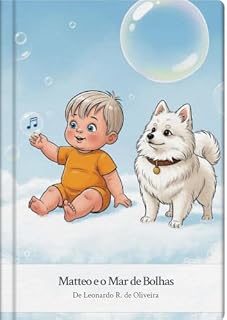 Livro Matteo e o Mar de Bolhas (Matteo e Aslan Livro 3)