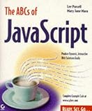 The ABCs of JavaScript, Purcell, Lee and Mara, Mary J., 0782119379