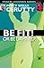 Be Fit or Be Damned! (Percy Cerutty Classic Revivals) by