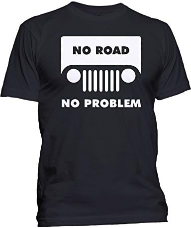 Men's Popular No Road No Problem Tee Off Road Jeep Fan USA Mudder Merica T-Shirt (L, Black)