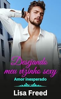 Livro Desejando meu vizinho sexy