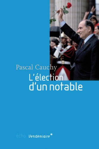 L' élection d'un notable