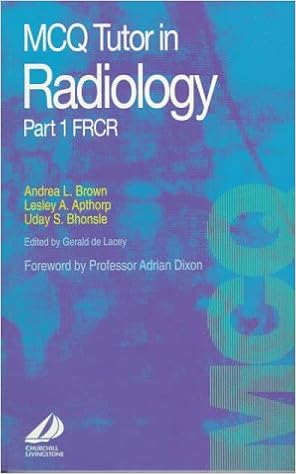 Mcq Tutor In Radiology Frcr Part 1 Pt 1 Andrea L Brown