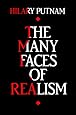 The Many Faces of Realism (Paul Carus Lectures)