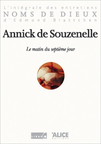 Annick de Souzenelle by Annick de Souzenelle, Edmond Blattchen, Noms de dieux