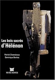 Les  bois sacrés d'Hélénon