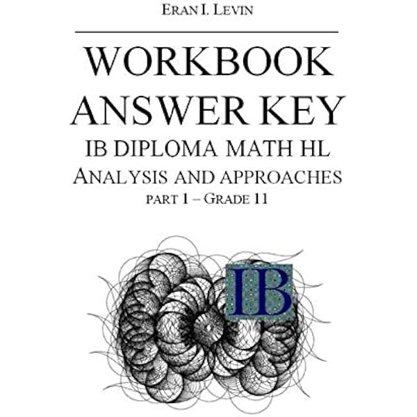 MATHEMATICS FOR THE INTERNATIONAL STUDENT: MATHEMATICS HL (CORE