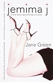 Front cover for the book Jemima J: A Novel About Ugly Ducklings and Swans by Jane Green