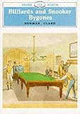 Billiards and Snooker Bygones (Shire Library) by