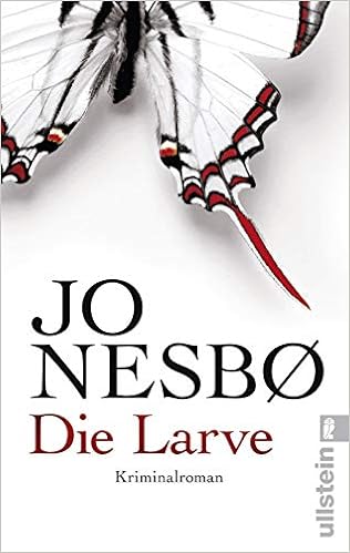 Die Larve Harry Holes Neunter Fall Nesbo Jo 9783548284934 Amazon Com Books