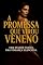 Livro A Promessa que Virou Veneno
