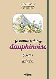 La  bonne cuisine dauphinoise