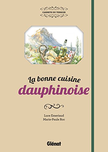 La  bonne cuisine dauphinoise