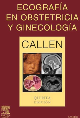 Ecografía en Obstetricia y Ginecología (Spanish Edition)