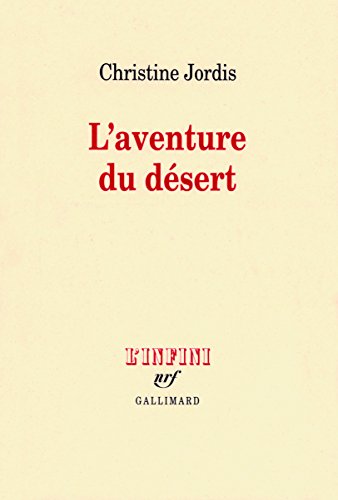 L' aventure du désert