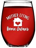 Housewarming Gifts - Unique House Gifts For New Home Owner - Funny First Time Home Owner Gift Ideas - Mother Effing Homeowner 15 oz Humorous Stemless Wine Glass for Men & Women by Funny Bone Products