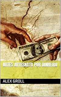 Livro Artes Artesnato Por Dinheiro