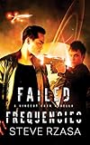 Failed Frequencies: A Vincent Chen Novella by Steve Rzasa