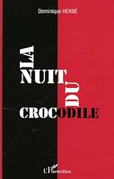La  nuit du crocodile