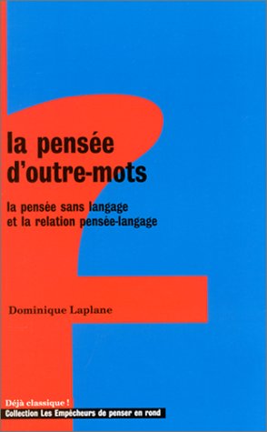 La  pensée d'outre-mots