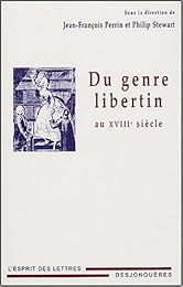 Du genre libertin au XVIIIe siècle