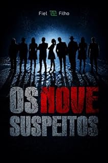 Livro OS NOVE SUSPEITOS