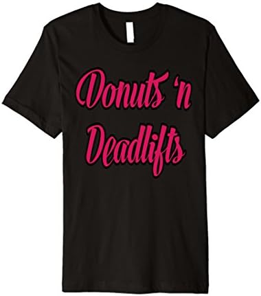 Donuts and Deadlifts Gym T-shirt