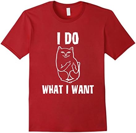 Men's I Do What I Want Cat Middle Finger Flip Off The Bird T-Shirt 2XL Cranberry
