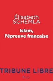 Islam, l'épreuve française