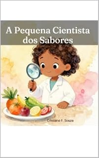 Livro A Pequena Cientista dos Sabores