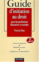 Guide d'initiation au droit pour les professions éducatives et sociales