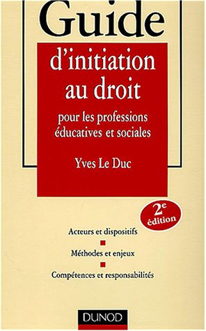 Guide d'initiation au droit pour les professions éducatives et sociales