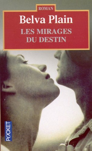 Les  mirages du destin