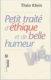 Petit traité d'éthique et de belle humeur