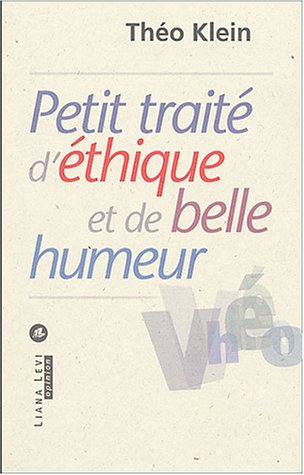 Petit traité d'éthique et de belle humeur