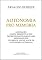 Livro Autonomia pro memoria: Anotação e lista descritiva dos decretos regulamentares regionais dos governos nos 40 anos de Autonomia Açoriana.