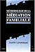 Méthodologie de la mediation familiale by 
